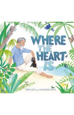 Where the Heart Is - Irma Gold