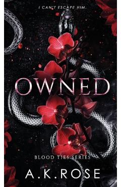 Owned - A. K. Rose