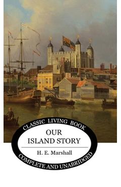 Our island story (color) - henrietta marshall