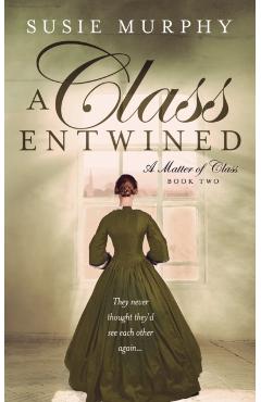 A Class Entwined - Susie Murphy