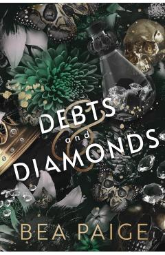 Debts and Diamonds - Bea Paige