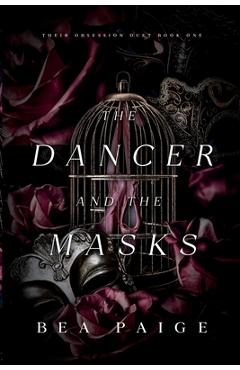 The Dancer and The Masks - Bea Paige