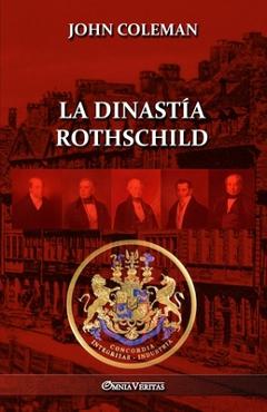 La dinastía Rothschild - John Coleman