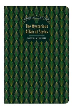 The mysterious affair at styles - agatha christie