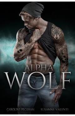 Alpha Wolf - Caroline Peckham