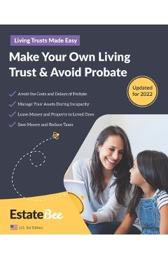 Make Your Own Living Trust & Avoid Probate: A Step-by-Step Guide to Making a Living Trust.... - Estatebee