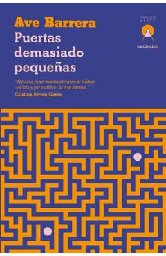 Puertas Demasiado Pequeñas - Ave Barrera