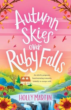 Autumn Skies over Ruby Falls - Holly Martin
