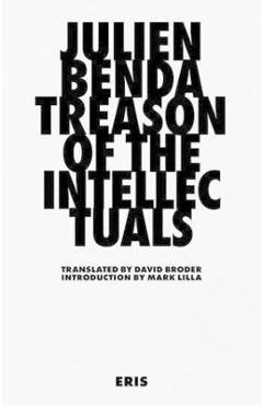 Treason of the Intellectuals -