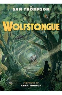 Wolfstongue - Sam Thompson