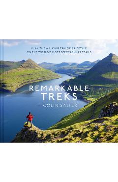Remarkable Treks - Colin Salter