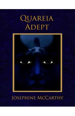 Quareia Adept - Josephine Mccarthy