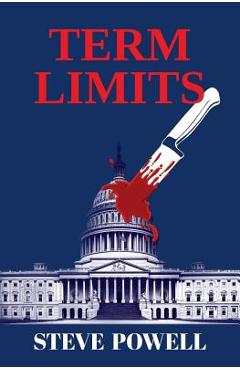 Term Limits - Steve Powell