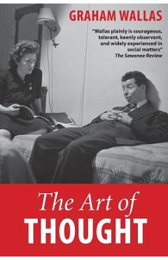 The Art of Thought - Graham Wallas