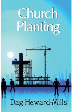 Church Planting - Dag Heward-mills