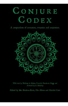 Conjure Codex 2: A Compendium of Invocation, Evocation, and Conjuration - Jake Stratton-kent - Imagine 1