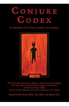 Conjure Codex: A Compendium of Invocation, Evocation, and Conjuration - Jake Stratton-kent - Imagine 1