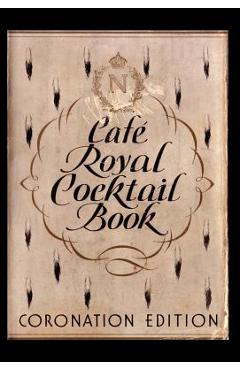 Cafe Royal Cocktail Book - Frederick Carter