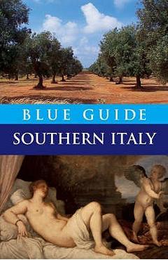 Blue Guide Southern Italy - Paul Blanchard