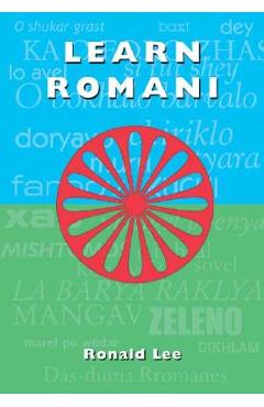Learn Romani: Das-Duma Rromanes - Ronald Lee