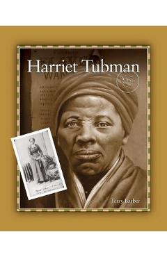 Harriet Tubman - Terry Barber