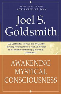 Awakening Mystical Consciousness - Joel S. Goldsmith - Imagine 1