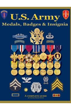 U. S. Army Medal, Badges and Insignia - Col Frank C. Foster