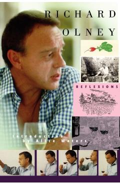 Reflexions-Richard Olney - Richard Olney