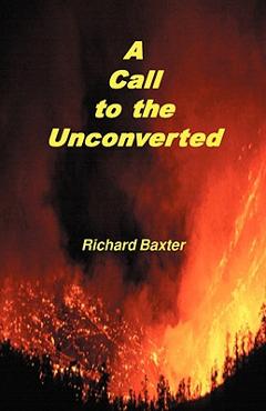 A Call to the Unconverted - Richard Baxter - Imagine 1