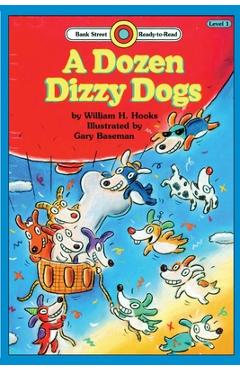 A Dozen Dizzy Dogs: Level 1 - Hooks H. William