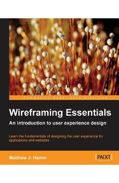 Wireframing essentials - matthew hamm