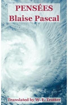 Pensees - Blaise Pascal
