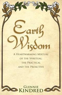 Earth Wisdom - Glennie Kindred