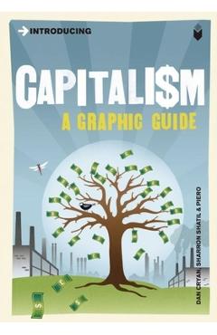 Introducing Capitalism: A Graphic Guide - Dan Cryan