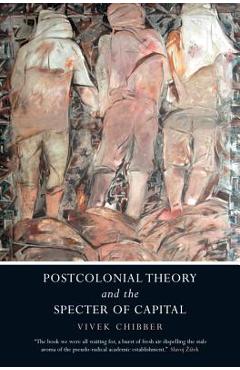 Postcolonial Theory and the Specter of Capital