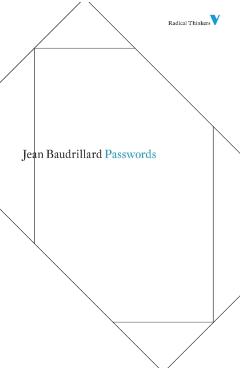 Passwords - Jean Baudrillard