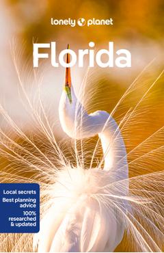 Lonely Planet Florida 10 - Anthony Ham