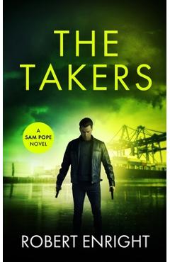 The Takers - Robert Enright