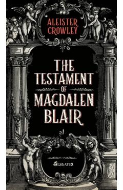 The Testament of Magdalen Blair - Natalia Sttrazzeri