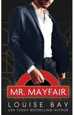 Mr. mayfair - louise bay