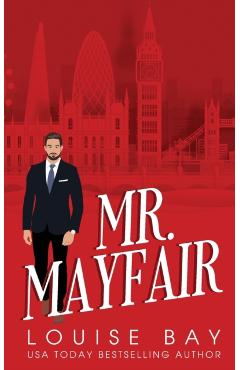 Mr. Mayfair - Louise Bay