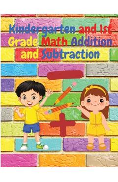 Kindergarten and 1st Grade Math Addition and Subtraction: Tracing Numbers, Counting, Count how Many, Missing Numbers, Tracing, and More! - Intel Premium Book