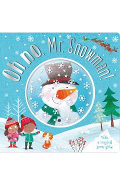 Oh, No, MR Snowman! - Nick Page