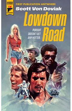 Lowdown Road - Scott Von Doviak