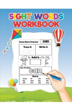 Sight Words for Kids Learning to Write and Read: Activity Workbook to Learn, Trace and Practice The Most Common High Frequency Words For Kids Learning - Bucur Kids