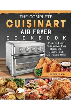 The Detailed Emeril Lagasse Air Fryer Cookbook: 600+ Tasty and Unique  Recipes to Effortlessly Master Your Emeril Lagasse Air Fryer (Paperback)