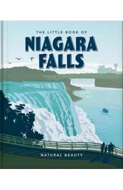 The Little Book of Niagara Falls: Natural Beauty - Orange Hippo!