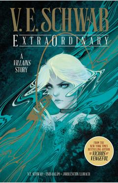 Extraordinary Anniversary Edition - V. E. Schwab - Imagine 1