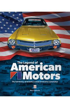 The Legend of American Motors - Marc Cranswick