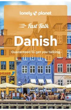 Lonely Planet Fast Talk Danish 2 - Lonely Planet